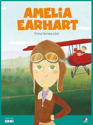 cover image of Micii eroi--Amelia Earhart